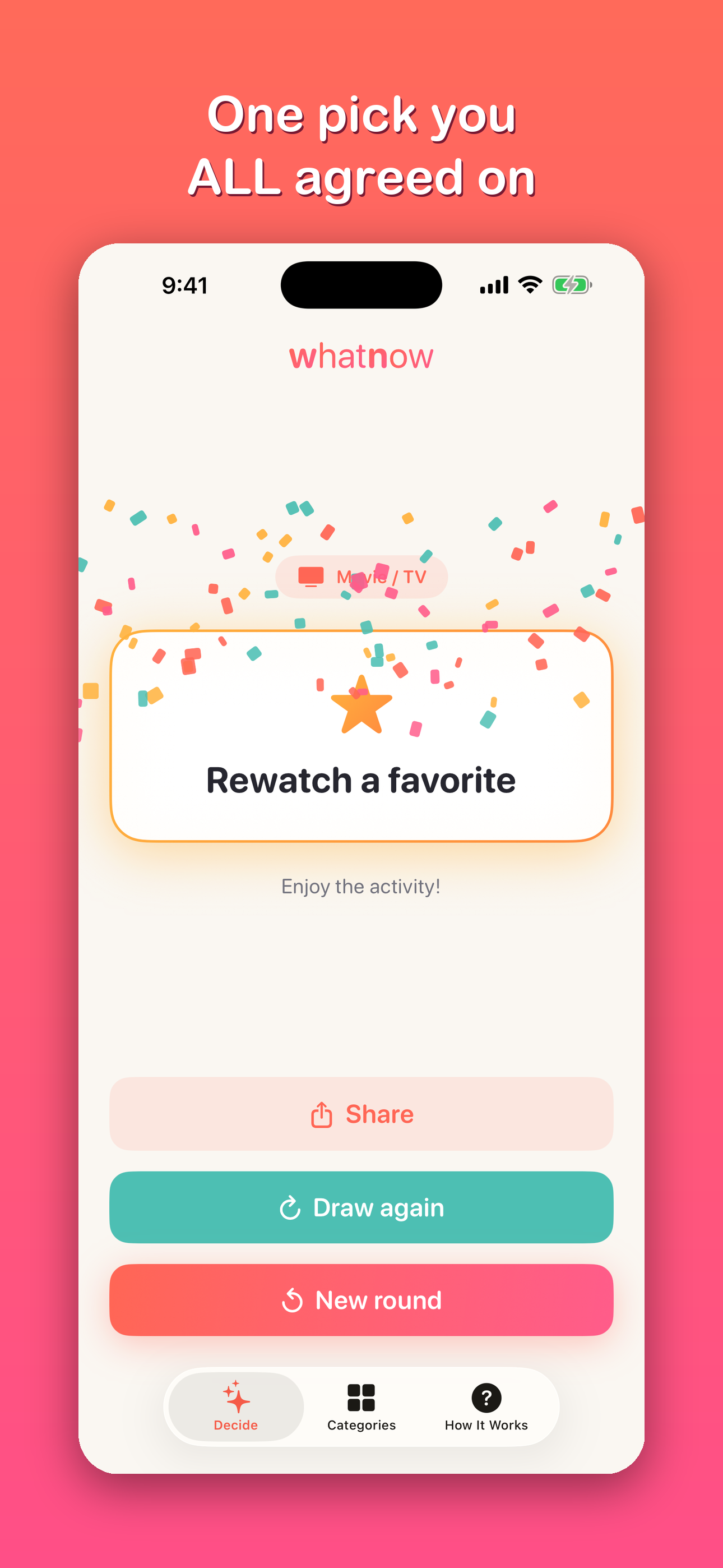 The app draws one activity you agreed on
